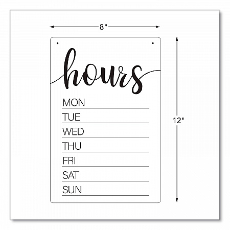 Dry Erase Business Hours Spa Style Sign, White 8 x 12 Surface (098644)