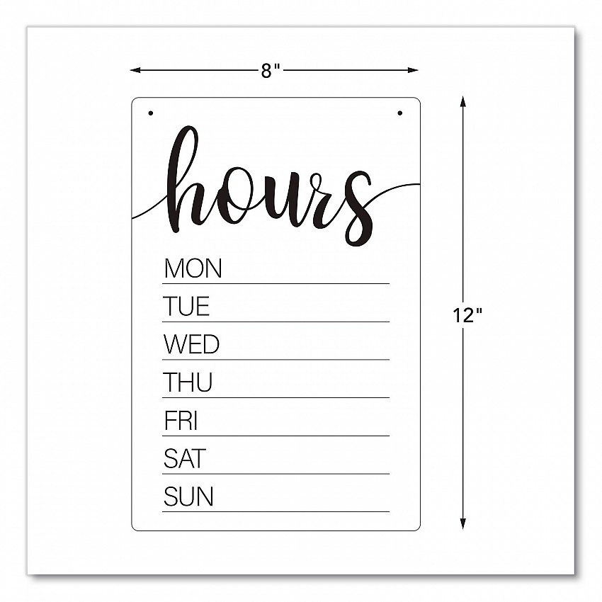 Dry Erase Business Hours Spa Style Sign, White 8 x 12 Surface (098644)
