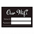 Wi-Fi Password Indoor Sign, 6 x 4, Black/White (098646)