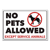 No Pets Allowed Except Service Animals Sign Decal, 6 x 4, Black/Red Graphics (098634)