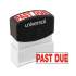 Universal Message Stamp, PAST DUE, Pre-Inked One-Color, Red (10063)