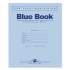 Roaring Spring EXAMINATION BLUE BOOK, WIDE/LEGAL RULE, 8.5 X 7, WHITE, 8 SHEETS (77512EA)