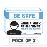 Tabbies BeSafe Messaging Education Wall Signs, 9 x 6,  "Be Safe, Wear a Mask at All Times While in the Building", 3/Pack (29552)